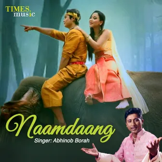 Naamdaang - Single by Abhinob Borah