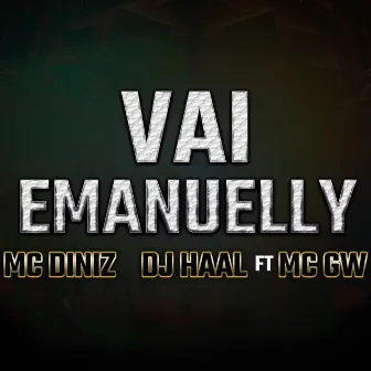 Vai Emanuelly by MC Diniz