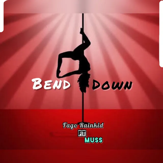 Bend Down