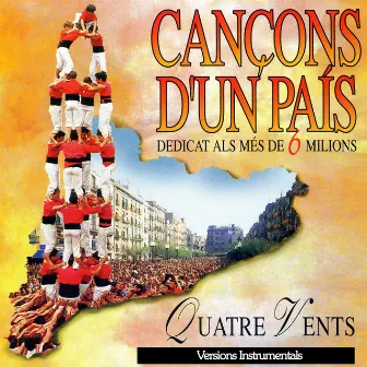 Cançons d'un País, Versions Instrumentals by Quatre Vents