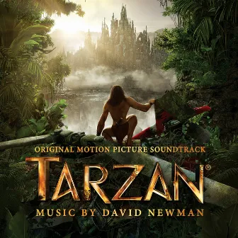 Tarzan (Original Motion Picture Soundtrack) by David Newman