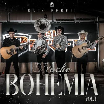 Noche Bohemia (Vol.1) by Bajo Perfil