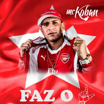 Faz o L by MC Koban