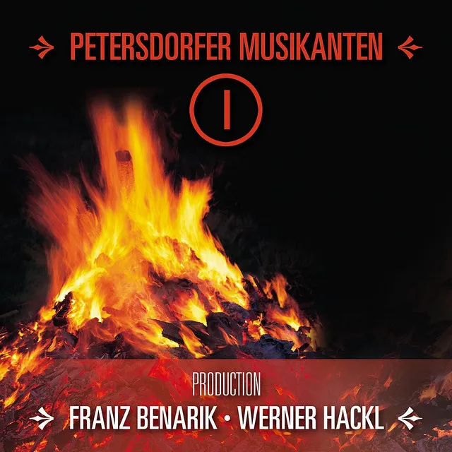 Petersdorfer Musikkanten - Leitung: Franz Benarik, Werner Hackl