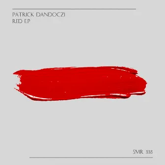 Red E.P by Patrick Dandoczi