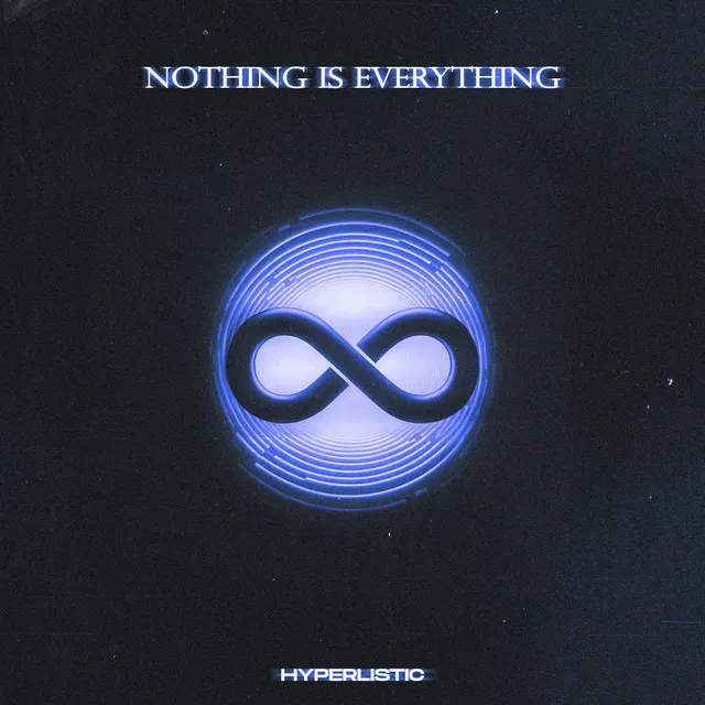 Nothing Is Everything