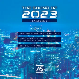 The Sound of 2023 Sampler 3 by SERGO BORDO