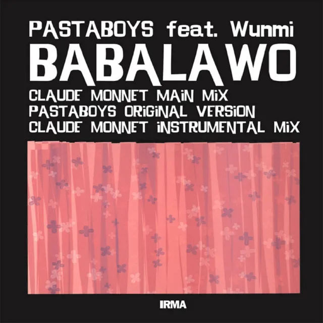 Babalawo (feat. Wunm) - Pastaboys Original Version