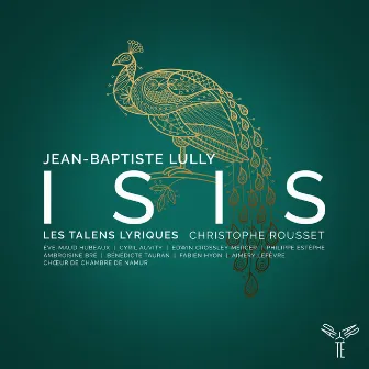 Lully: Isis by Edwin Crossley-Mercer