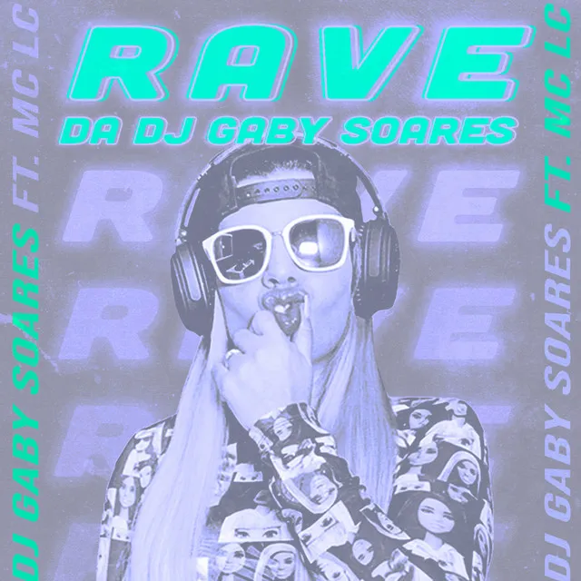 Rave da Dj Gaby Soares