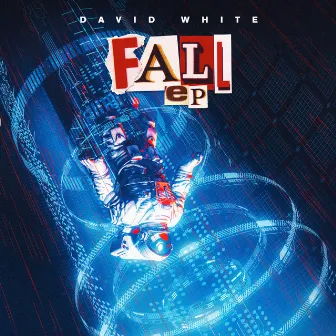 FALL EP by David White