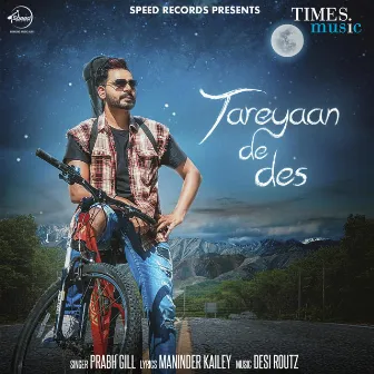 Tareyaan De Des - Single by Prabh Gill