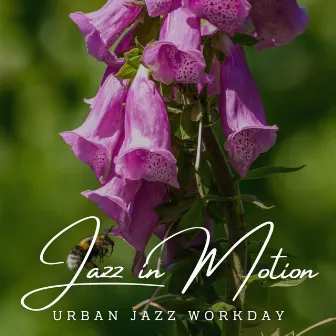 Jazz in Motion: Café Lounge for Productivity by Jazz at Work