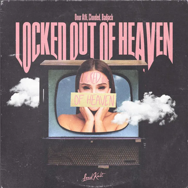 Locked out of Heaven