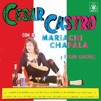 Cesar Castro Con El Mariachi Chapala Y Efrain Sanchez by El Mariachi Chapala