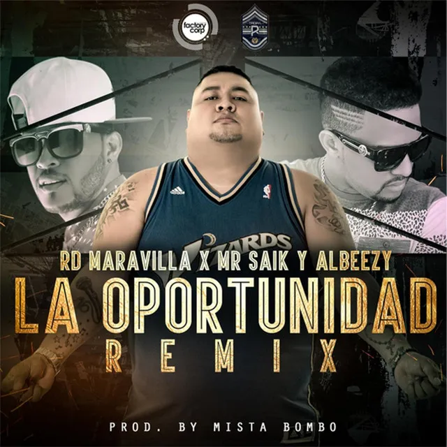 La Oportunidad - Remix