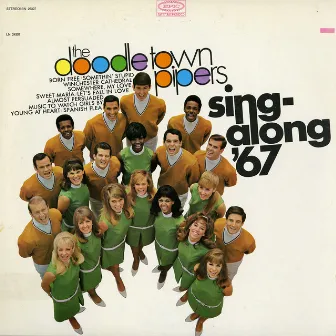 Sing-Along' 67 (Expanded Edition) by The Doodletown Pipers