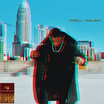 Over East by Ja'vell