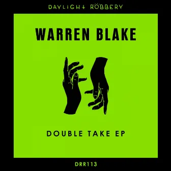 Double Take EP by Warren Blake