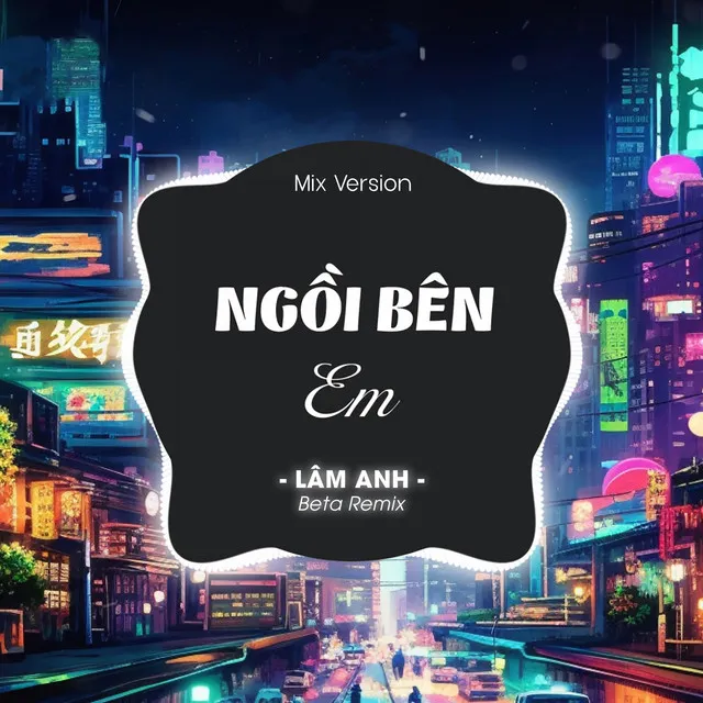 Ngồi Bên Em