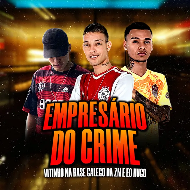 Empresário do Crime