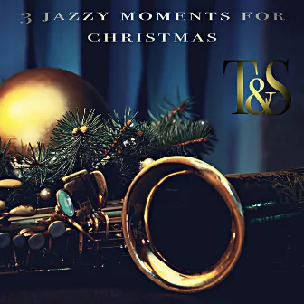 Three Jazzy Moments for Christmas by Daniel Schmidt