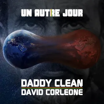 Un autre jour by Daddy Clean