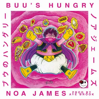 Buu's Hungry by Noa James