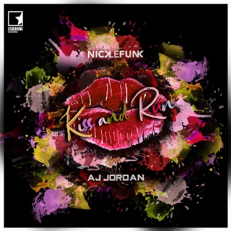 Kiss and Run by Nick Le Funk