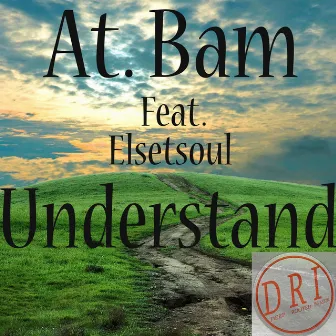 Understand by At. Bam