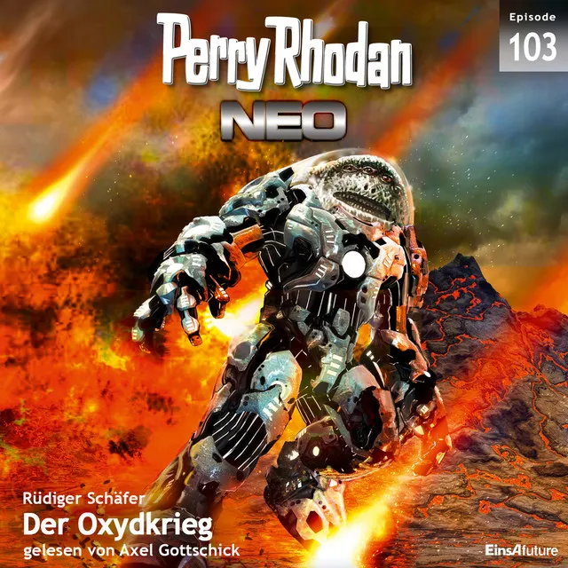 Track 20 - Der Oxydkrieg - Perry Rhodan - Neo 103