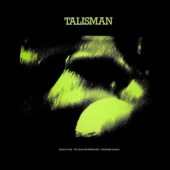 Run Come Girl by Talisman