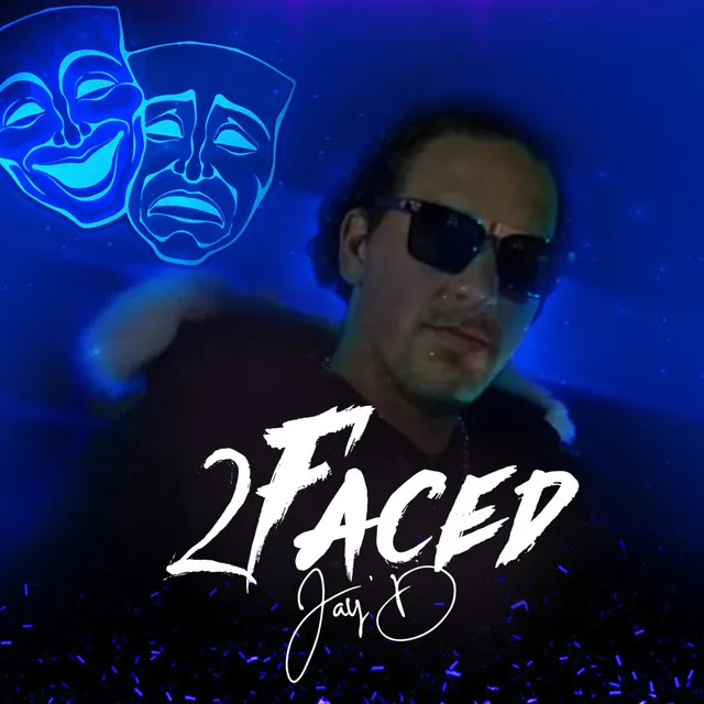 2 Faced