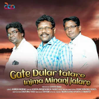 Gate Dular Talare Injma Minanj Jalare by Karan