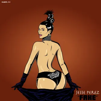 Fake by Jesse Perez