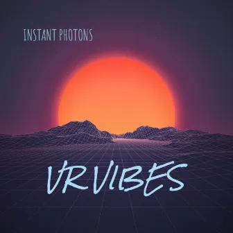 VR Vibes by Instant Photons