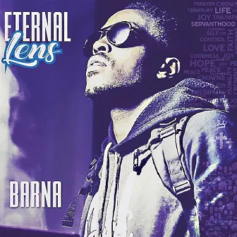 Eternal Lens by Barna