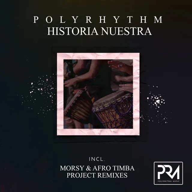 Historia Nuestra - PRM Mix