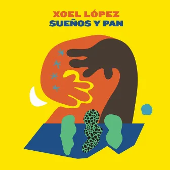 Sueños y Pan by Xoel López