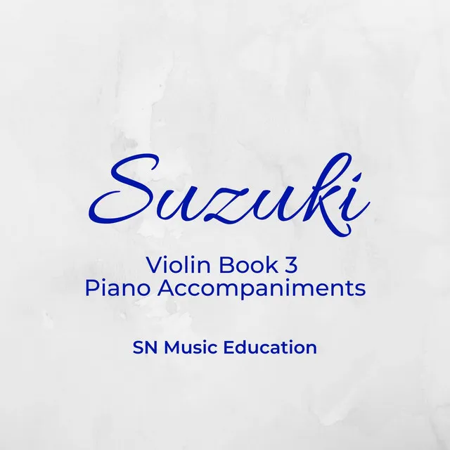 Suzuki Violin Book 3 Piano Accompaniments