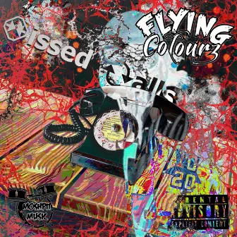 Missed Calls by Flying Colourz