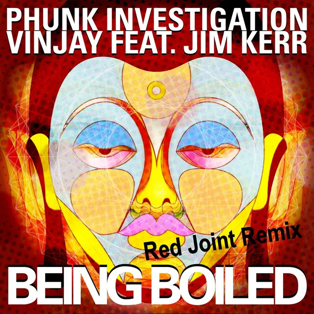 Being Boiled - Red Joint Remix