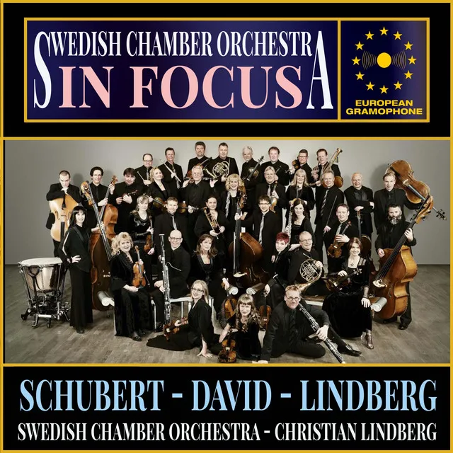 Swedish Chamber Orchestra: In Focus