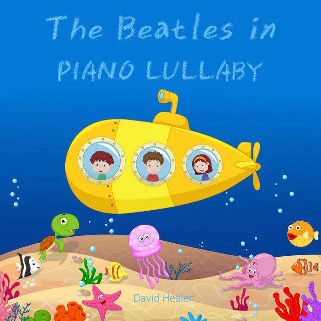 The Beatles in Piano Lullaby