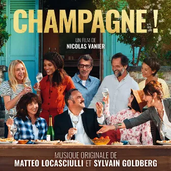 Champagne ! (Bande originale du film) by Matteo Locasciulli