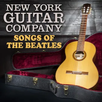 Songs of the Beatles by New York Guitar Company