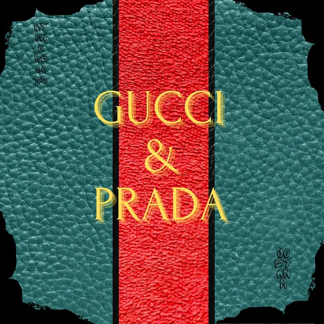 Gucci & Prada