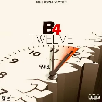 B4 Twelve by AJ Wyze