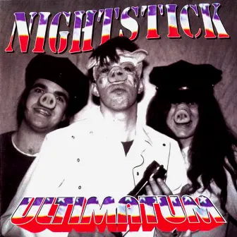 Ultimatum by Nightstick