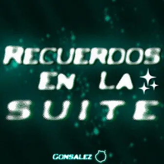 Recuerdos en la Suite by Unknown Artist